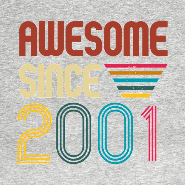 Awesome since 2001 -Retro Age shirt by Novelty-art
